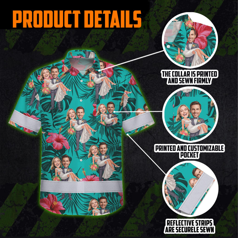 Hi Vis Hawaiian Shirt Reflective Tapes Funny Couple Wedding Custom Name And Image Safety Workwear For Workers, Truckers, Operators
