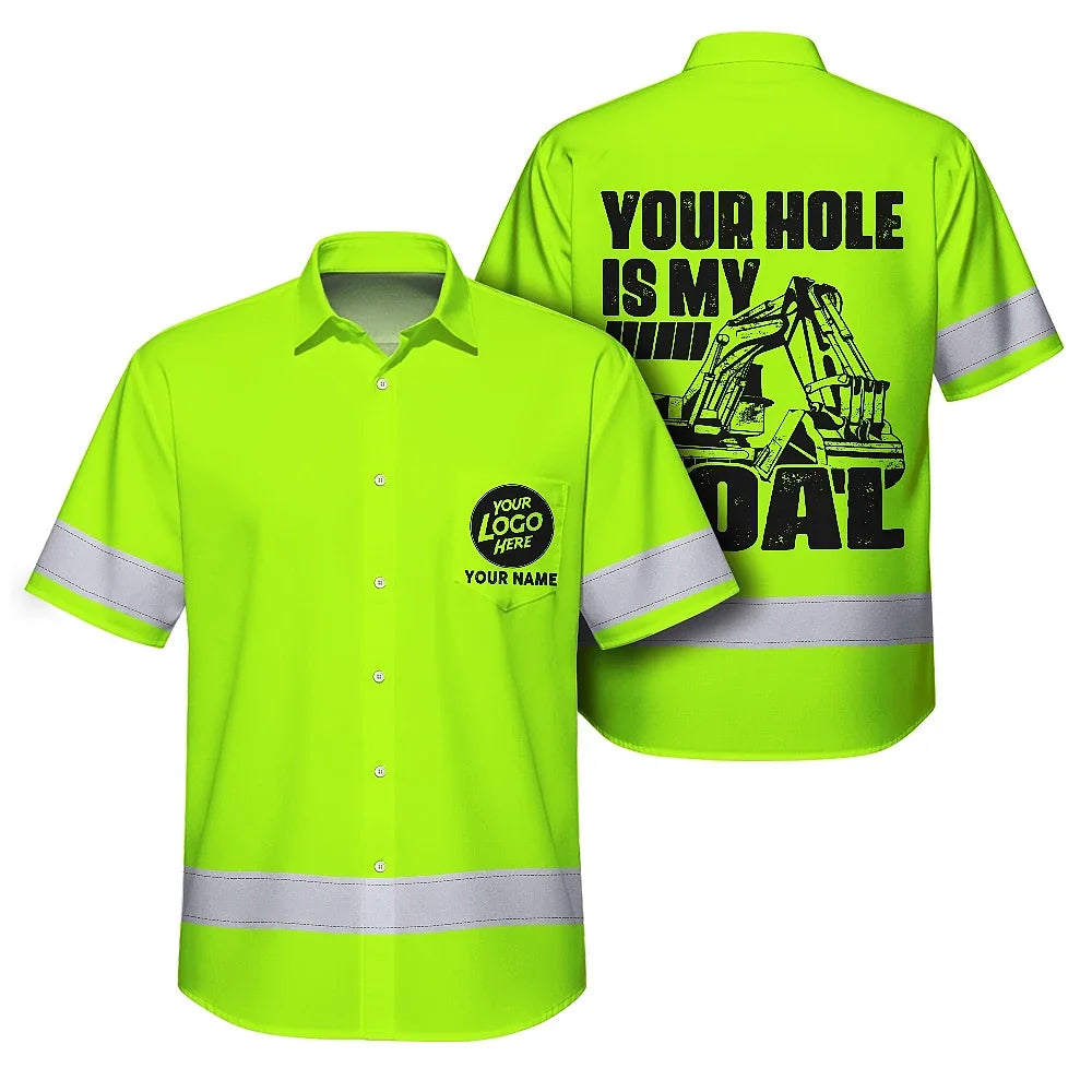 Hi Vis Hawaiian Shirt Reflective Green Your Hole Is My Goal Custom Name Safety Workwear, Hi Vis Shirts Funny