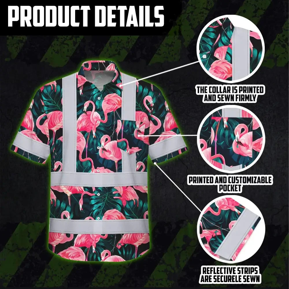 Hi Vis Hawaiian Shirt Reflective Tapes Hawaii Flamingo Custom Name Safety Workwear For Workers, Truckers, Operators