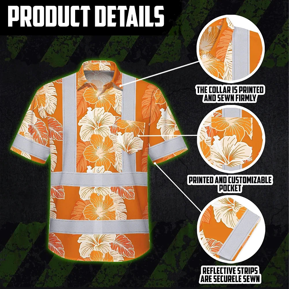 Hi Vis Hawaiian Shirt Reflective Tapes Orange Neon Hibiscus Custom Name Safety Workwear For Workers, Truckers, Operators