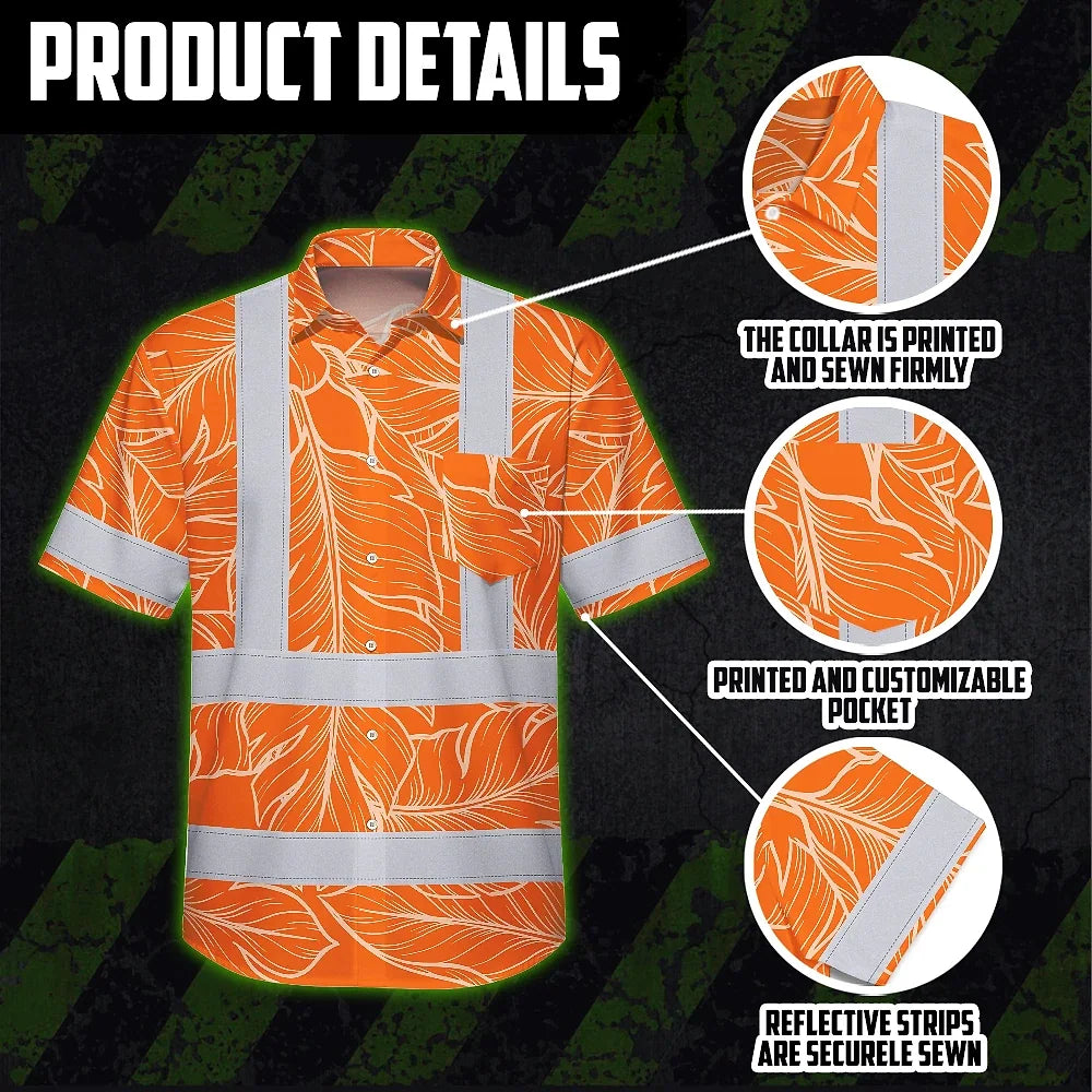 Hi Vis Hawaiian Shirt Reflective Tapes Orange Neon Leaf Custom Name Safety Workwear For Workers, Truckers, Operators