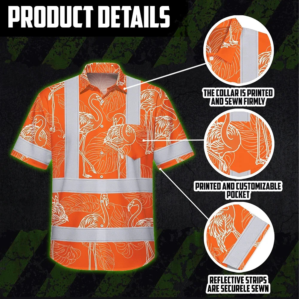 Hi Vis Hawaiian Shirt Reflective Tapes Orange Neon White Flamingo Custom Name Safety Workwear For Workers, Truckers, Operators