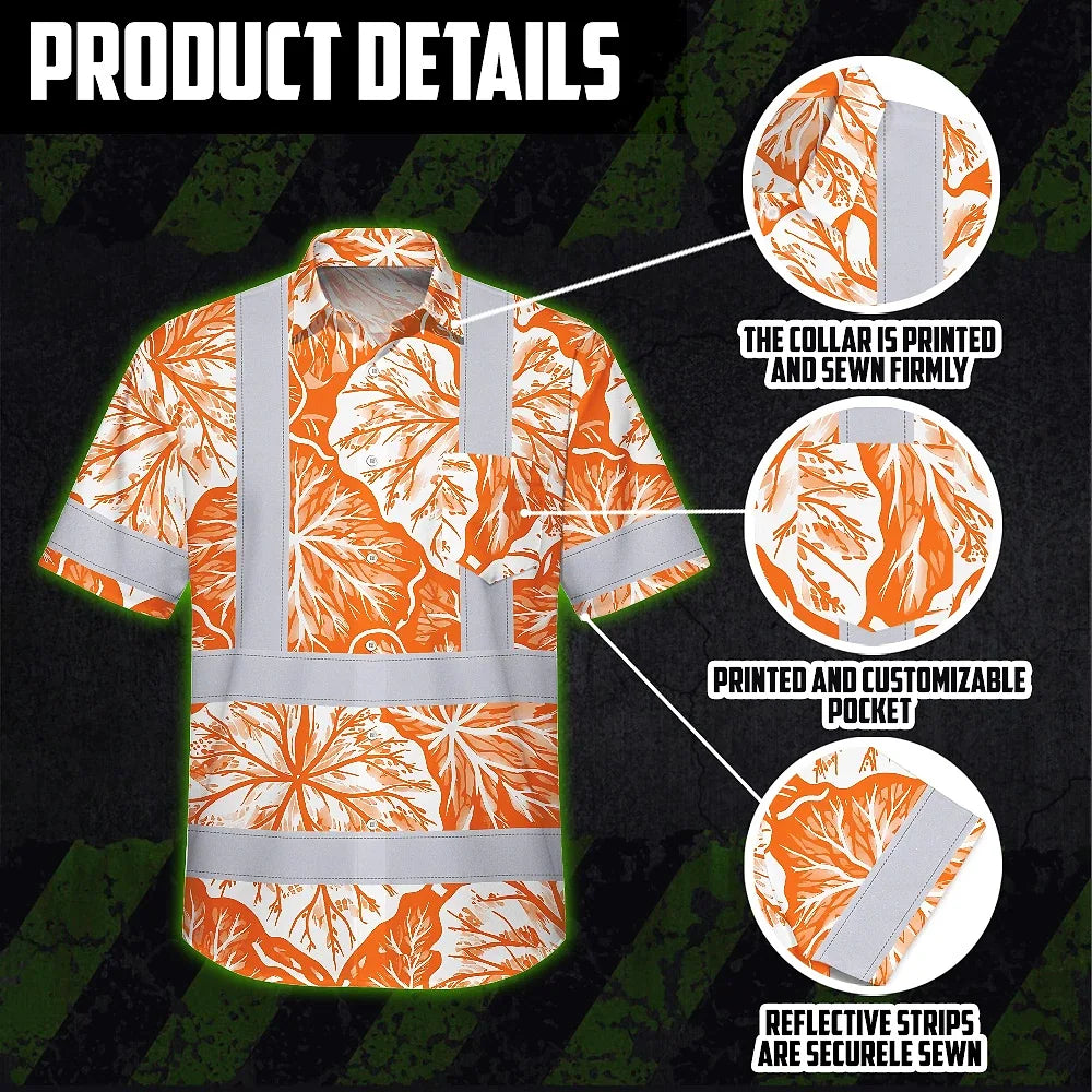 Hi Vis Hawaiian Shirt Reflective Tapes Orange Neon White Flowers Custom Name Safety Workwear For Workers, Truckers, Operators