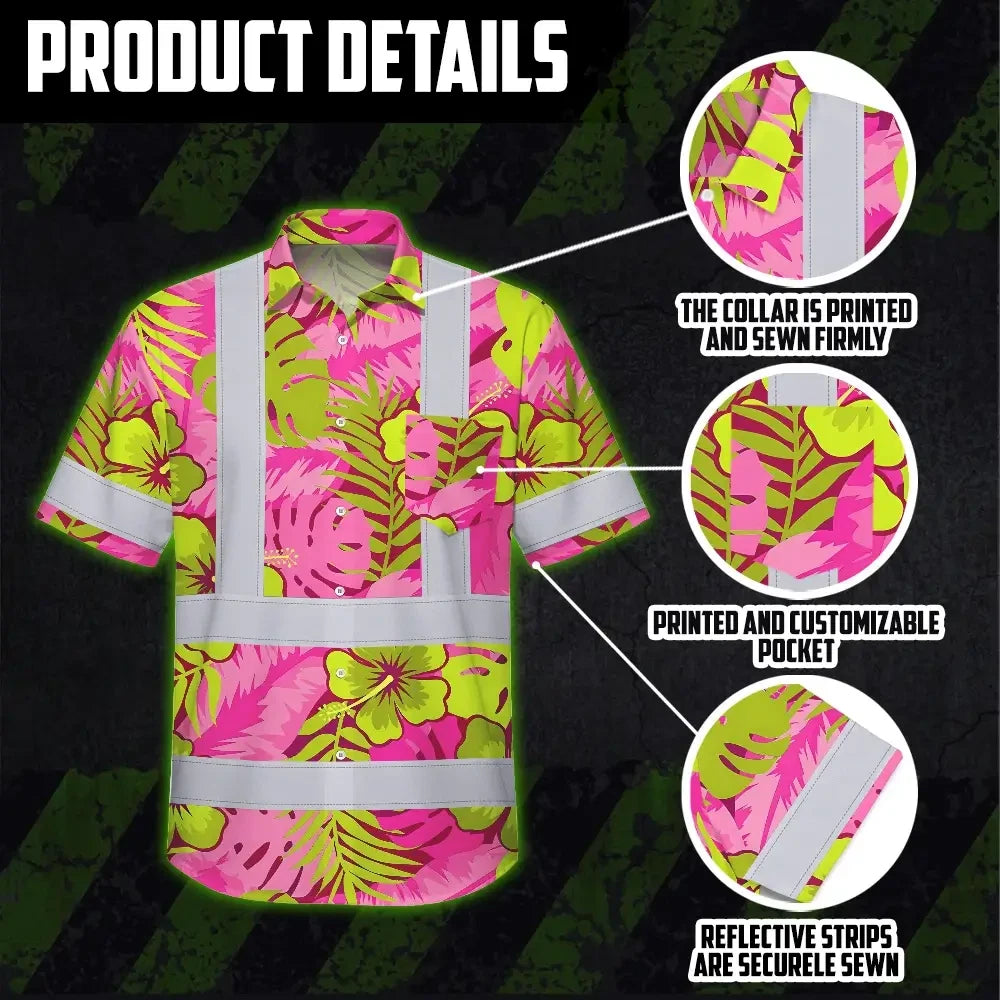 Choose Pack Hi Vis Hawaiian Shirt Reflective Tapes Pink Neon And Lime Flowers Custom Name Safety Workwear For Workers, Truckers, Operators