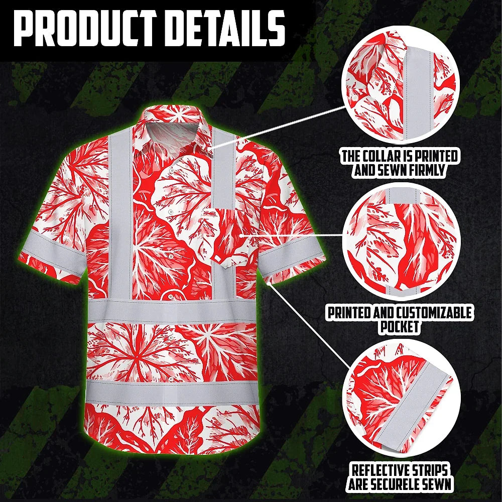 Hi Vis Hawaiian Shirt Reflective Tapes Red Neon White Flowers Custom Name Safety Workwear For Workers, Truckers, Operators